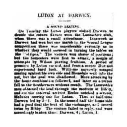 Match Report: Darwen vs Luton Town FC (11th Apr 1899)