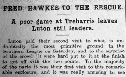 Match Report: Treharris vs Luton Town FC (18th Oct 1913)