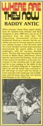 Raddy Antic Where Are They Now 1985