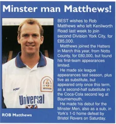 Rob Matthews leaves for York - 95-96 programme feature