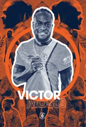 Victor Moses Poster Sep 2024